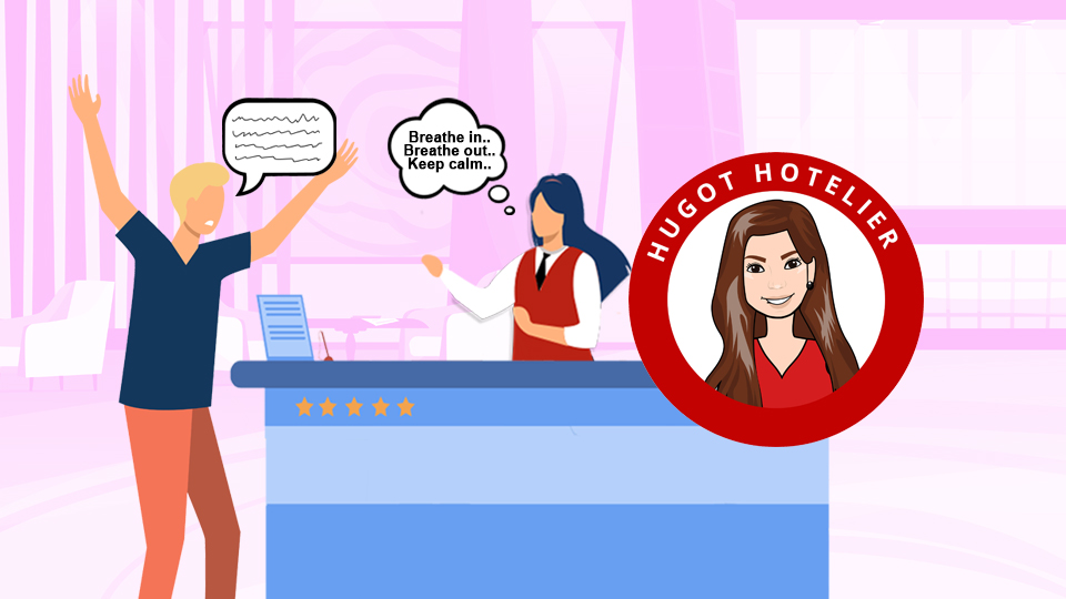 An angry hotel guest yelling in front of a Front Desk Officer who is thinking "Just breathe". Article: How to Keep Your Cool in Hospitality by MY RANGGO Hospitality Magazine Philippines